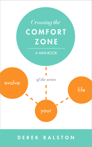 Your Comfort Zone: Step Outside It, Face Your Fears and Grow