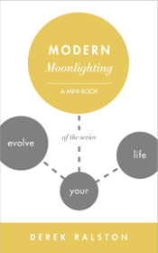 Modern Moonlighting